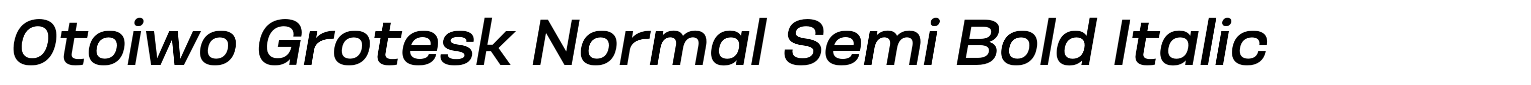 Otoiwo Grotesk Normal Semi Bold Italic